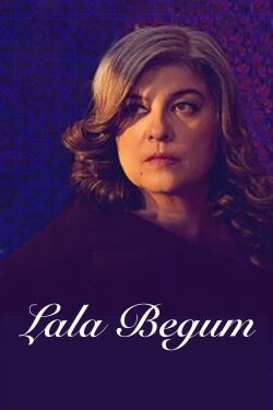 Lala Begum (2018)