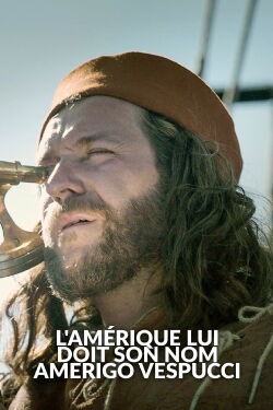 L’Amérique lui doit son nom : Amerigo Vespucci (2023)