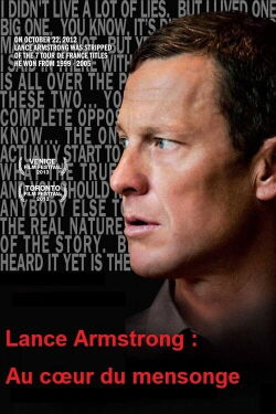 Lance Armstrong : Au cœur du mensonge (2013)