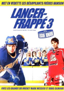 Lancer-frappé 3: La ligue junior (2008)
