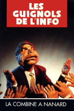 L'Année des Guignols - La Combine à Nanard (1994)