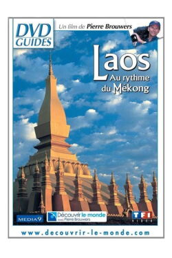 Laos - Au rythme du Mékong (2006)