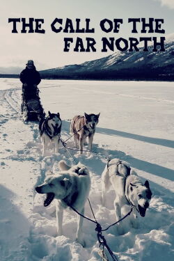 L'appel du Grand Nord (2021)