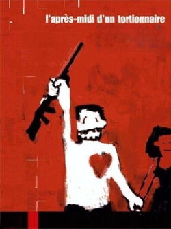 L'Après-midi d'un tortionnaire (2002)