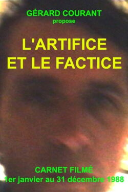 L'Artifice et le factice (2012)