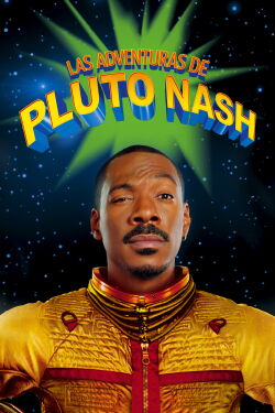 Las aventuras de Pluto Nash (2002)