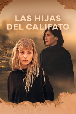 Las hijas del califato (2024)