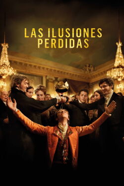 Las ilusiones perdidas (2021)