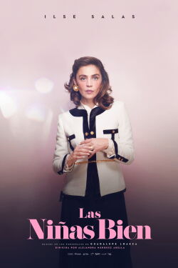 Las Niñas Bien (2019)