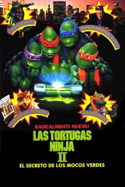 Las Tortugas Ninja II: El Secreto del Ooze (1991)