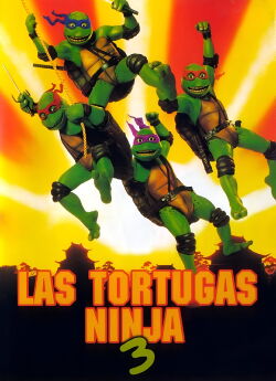 Las Tortugas Ninja III: Viaje al pasado (1993)