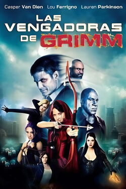 Las vengadoras de Grimm: Tiempos de guerra (2018)