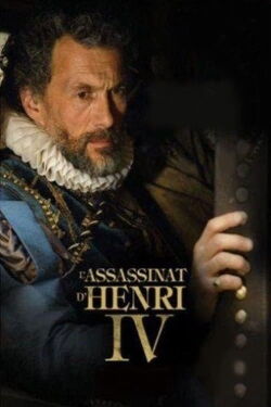 L'assassinat d'Henri IV (2019)