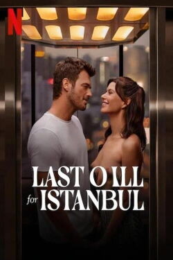 Last Call for Istanbul (2023)