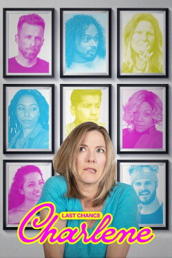 Last Chance Charlene (2022)