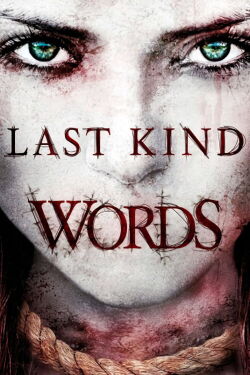 Last Kind Words (2012)