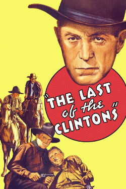 Last of the Clintons (1935)