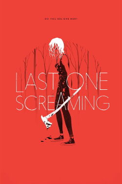 Last One Screaming (2018)