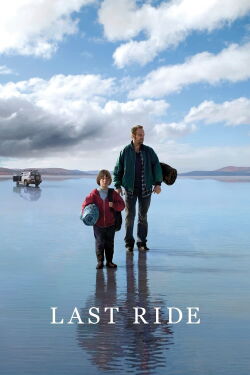 Last Ride – Manche Fesseln können gelöst werden (2009)