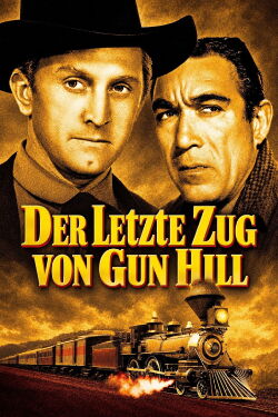 Last Train from Gun Hill (1959)