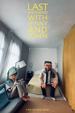 Last Weekend with Jenny and John (2023)