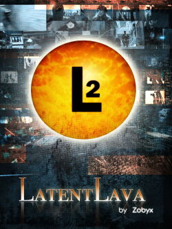 Latent Lava (2008)