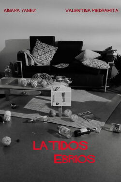 Latidos Ebrios (2024)