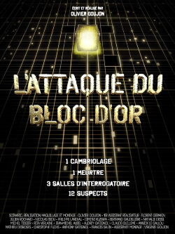 L’Attaque du bloc d’or (2024)