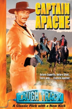 Laugh Track: Captain Apache (2003)