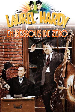 Laurel et Hardy - En dessous de zéro (1930)