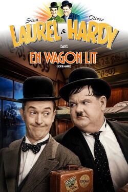 Laurel et Hardy - En Wagon Lit (1929)