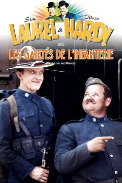 Laurel et Hardy - Les gaietés de l'infanterie (1927)