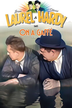 Laurel et Hardy - On a gaffé (1928)