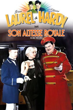 Laurel Et Hardy - Son Altesse Royale (1929)