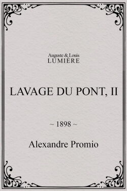 Lavage du pont, II (1898)