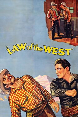 Law of the West (1932)