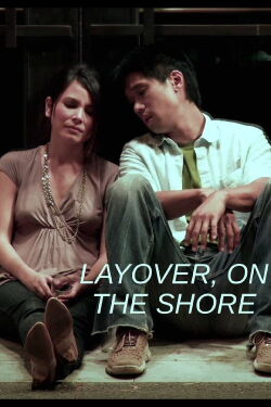 Layover, on the Shore (2009)