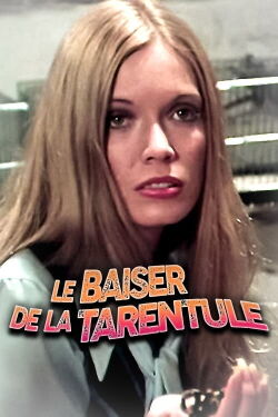 Le baiser de la tarentule (1976)