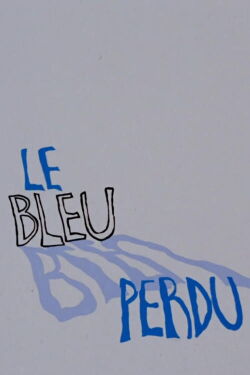 Le bleu perdu (1972)