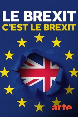 Le Brexit, c'est le Brexit (2017)
