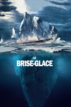 Le Brise-glace (2016)