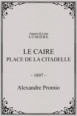 Le Caire, Place de la Citadelle (1897)