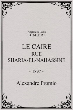 Le Caire, rue Sharia-el-Nahassine (1897)
