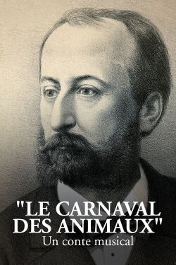 « Le Carnaval des animaux », un conte musical (2021)