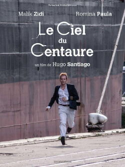 Le Ciel du centaure (2017)
