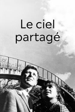Le Ciel partagé (1964)