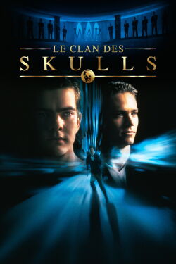 Le Clan des skulls (2000)