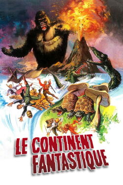 Le Continent Fantastique (Voyage Au Centre De La Terre) (1977)