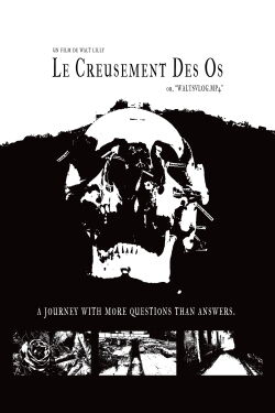 Le Creusement Des Os, or
