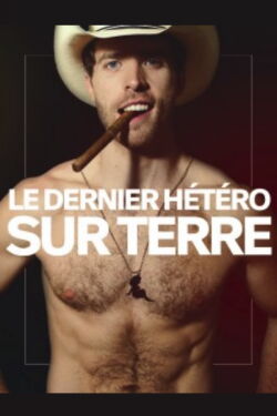 Le dernier hétéro sur Terre (2014)